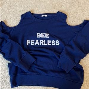 BEE FEARLESS cold shoulder sweatshirt!